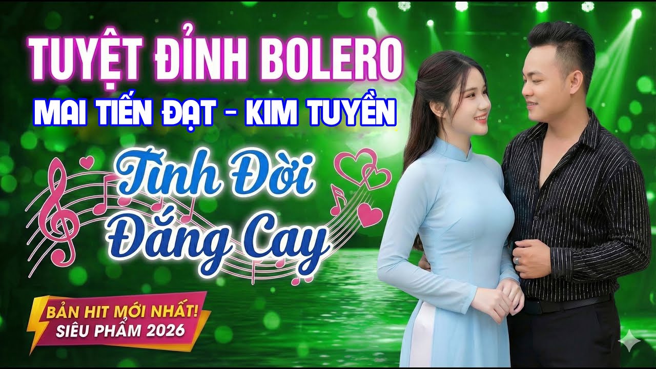 Mai Tiến Đạt Kim Tuyền Mới Nhất, Tình Đời Cay Đắng, Toàn Bài Hay, Nghe Là Nghiện, Nhạc Vàng Hay
