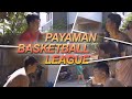 PAYAMANSION BASKETBALL LEAGUE