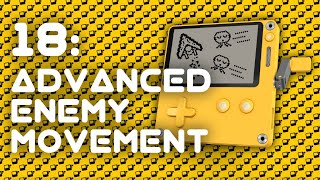 Advanced Enemy Movement - Playdate Tutorial 18