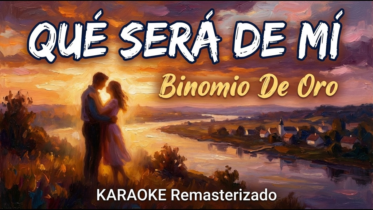 Qué será de mí - Binomio de Oro | Karaoke Profesional Remasterizado | Vallenato de Gala HD