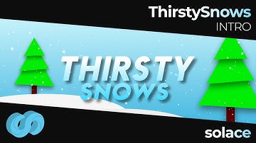 2D INTRO (Remake) ThirstySnows | Captainnick88