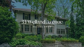 33 Welland Avenue | A Luxurious Moore Park Oasis