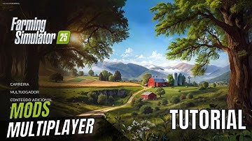 TUTORIAL How to Download and Install Mod, Multiplayer and Settings for Farming Simulator 25 FS25