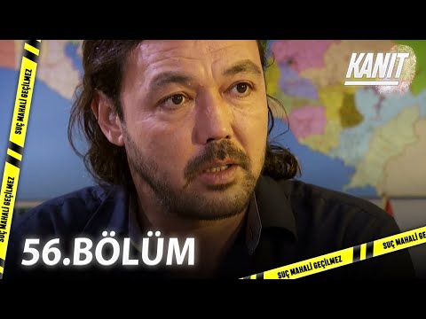 Kanıt 56. Bölüm - Full Bölüm