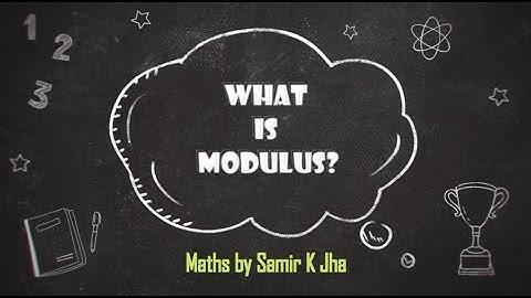 MODULUS for Beginners | MATHS BY SAMIR K JHA | IIT-JEE |