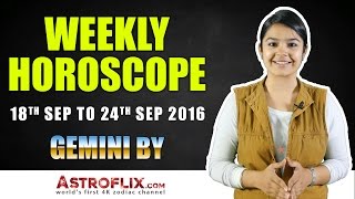 Gemini Weekly Horoscope 18th Sept - 24th Sept 2016