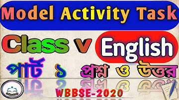 model activity task class 5 English//part 1//পঞ্চম শ্রেণির ইংরেজি পার্ট ওয়ান/