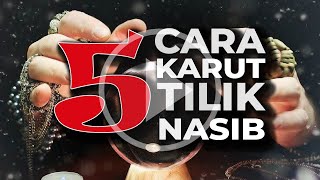 5 CARA KARUT TILIK NASIB