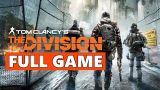 The Division 1 Full Walkthrough Gameplay - No Commentary Pc Longplay