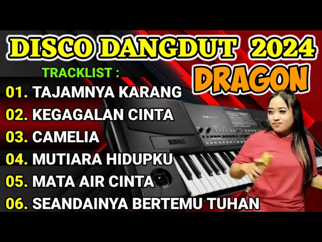 DISCO DANGDUT DRAGON 2024 - FUUL ALBUM DANGDUT TERLARIS TERPOPULER COVER UMI GEBOY class=