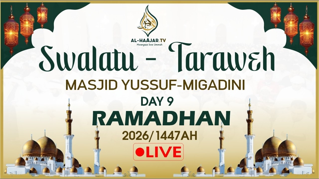 📺🔴LIVE: SWALATUL ISHAAI NA TARAWEH || DAY 09 || MASJID YUSUF MIGADINI || 2026 /1447AH