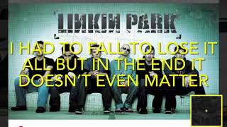 In the end (Lyrics)- Linkin Park