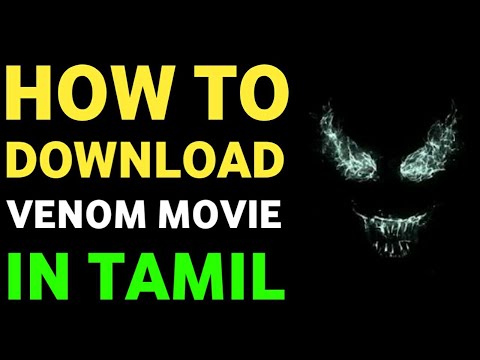 How To Download VENOM Movie In TAMIL (தமிழ்)