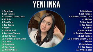 Y e n i I n k a 2025 MIX All Songs