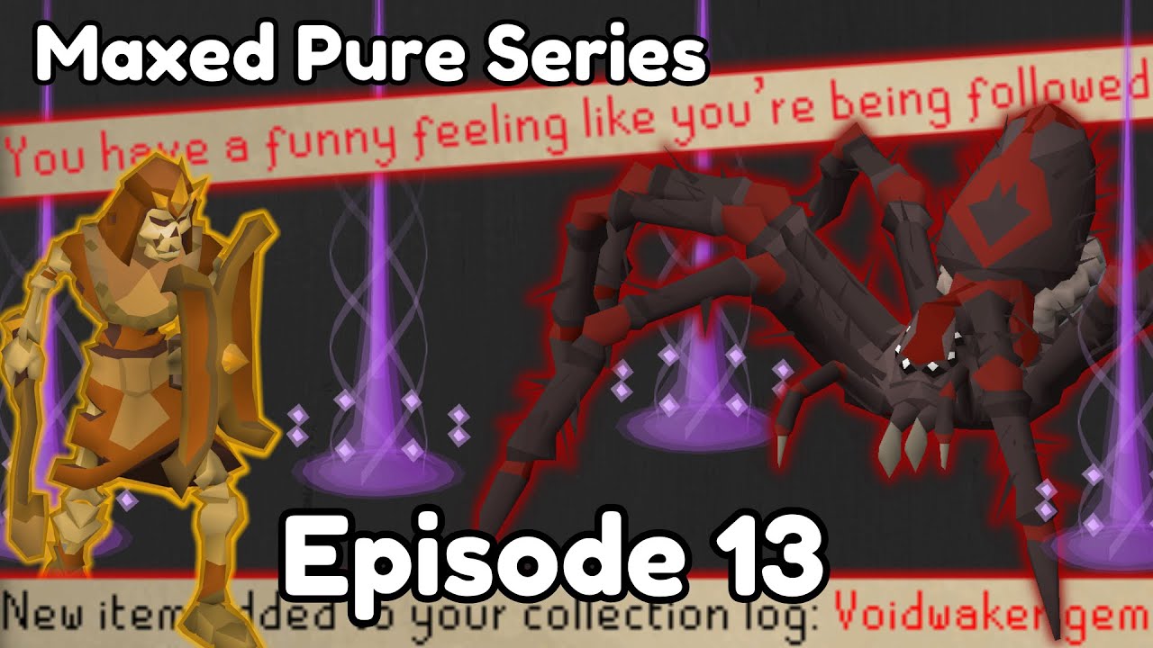 End Game Maxed Pure Series | Episode 13
