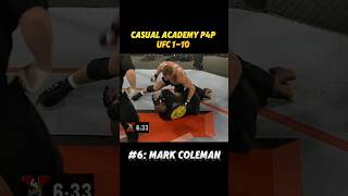 P4P Legends of UFC 1-10: Mark Coleman #mma #ufc #shorts