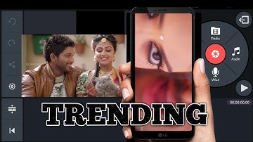 Full screen whatsapp status editing in kinemaster | shivu for you | allu arjun telugu.