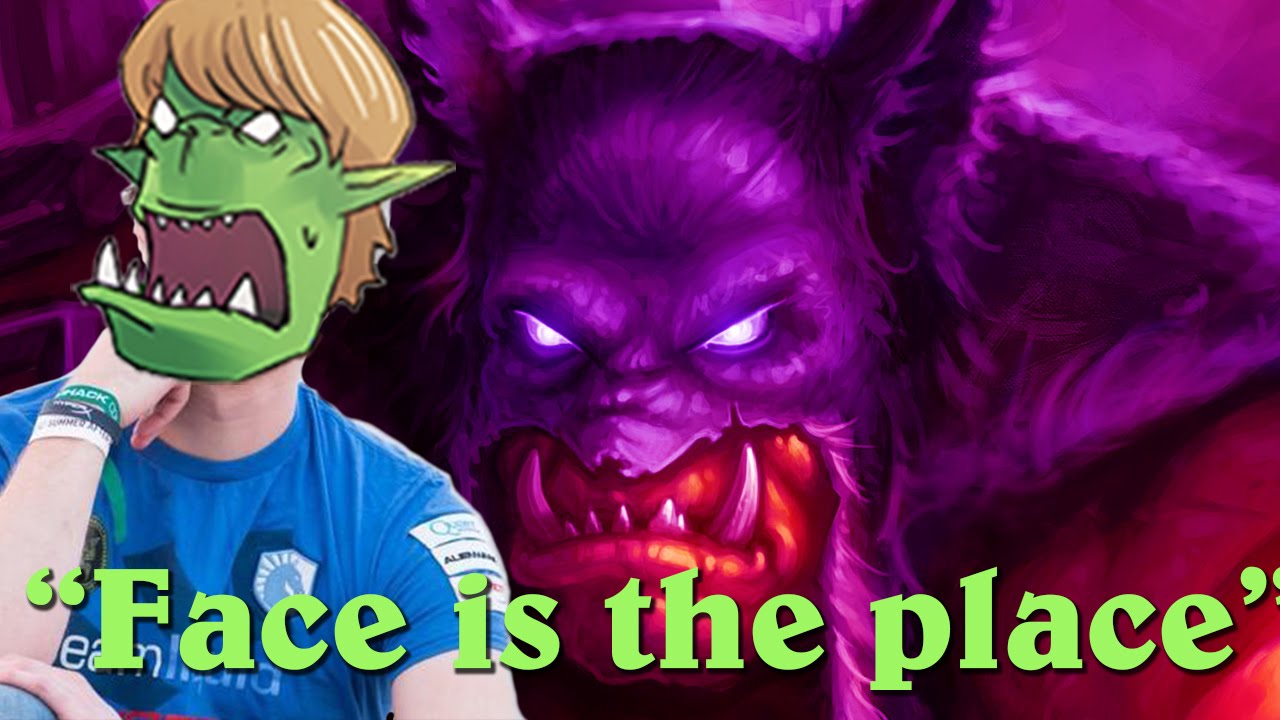 Savjz Hearthstone: "Face is the place."