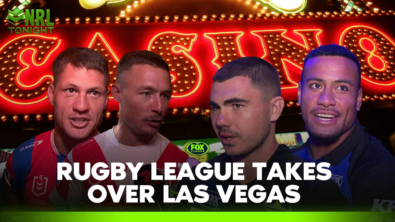 Rugby League takes over Vegas 🎰 Dragons debut journeyman + Samoa build for World Cup | NRL Tonight