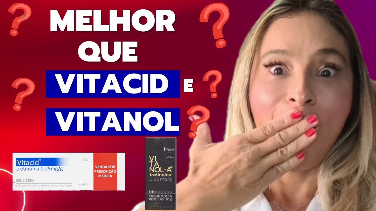 FINALMENTE O Retinoide MELHOR que Vitacid e Vitanol! - YouTube