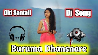 Buruma Dhansnare Santali dj song New Santali video 2023 Santali dj remix dj mahaveer dj Vijay