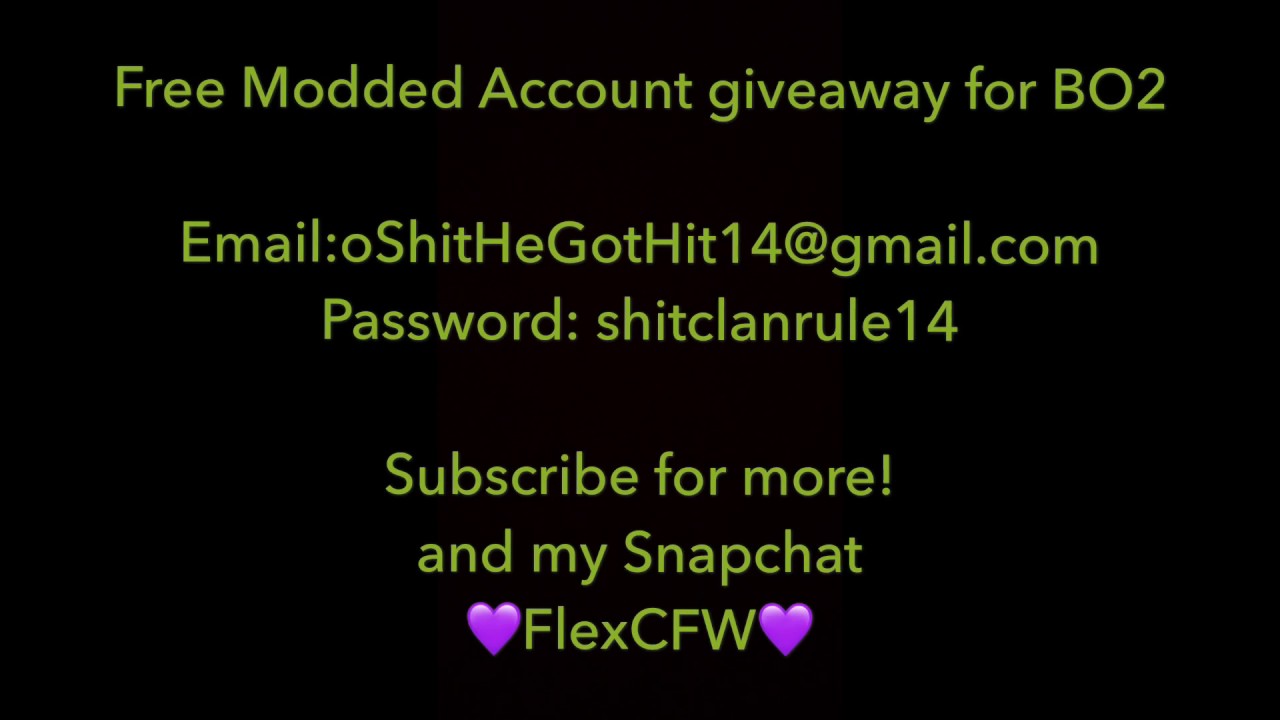 Free Bo2 Modded Account Giveaway Youtube