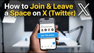 How to Join & Leave a Space on X (Twitter) - Mobile Guide