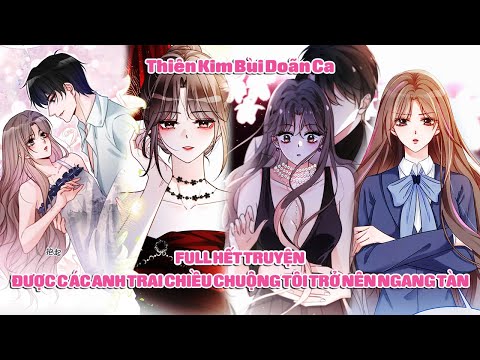 Video Thiên Kim Bùi Doãn Ca - Được Các Anh Trai Chiều Chuộng Tôi Trở Nên Ngang Tàn | FULL | Sun-Hi Review - youtube