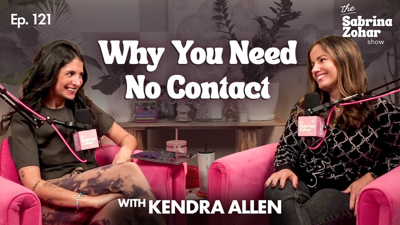 Почему «никаких контактов» так важно и как наконец-то двигаться дальше с Кендрой Аллен | Сабрина ...
