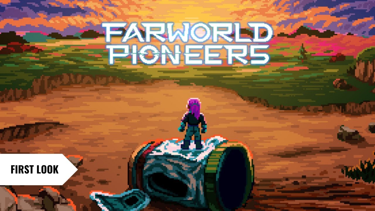 Farworld Pioneers - First Look (No Commentary)