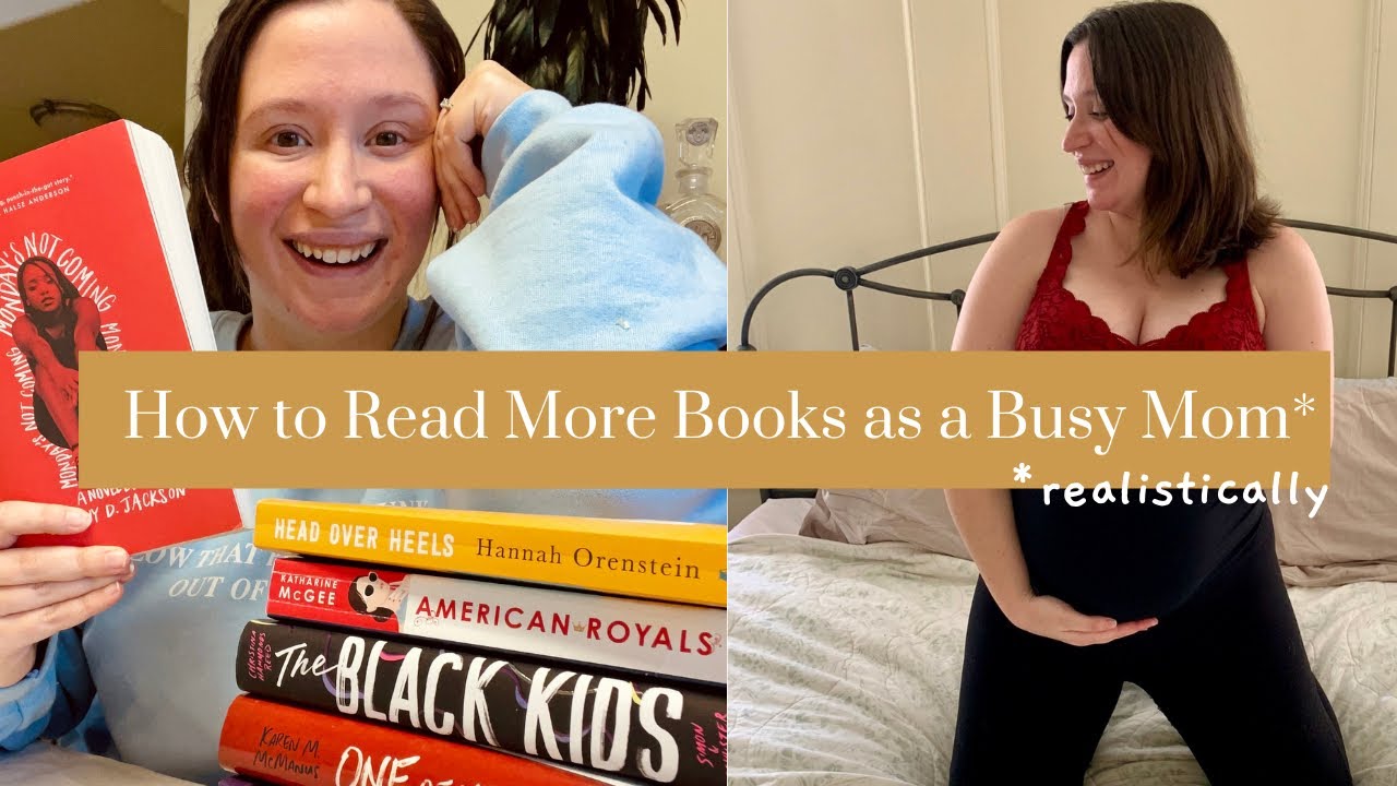 How to Read More Books as a Busy Mom 📚