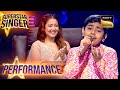 Superstar Singer S3 Neha क Atharva क Teri Aankhon पर Performance लग Magical Performance Superstar Singer S3 Neha क Atharva क Teri Aankhon पर Performance लग Magical Performance