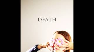 Video thumbnail of "DEATH"