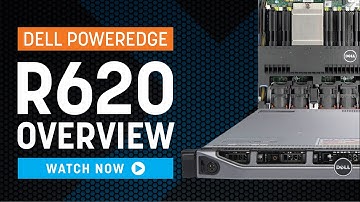 Dell PowerEdge R620 | Overview