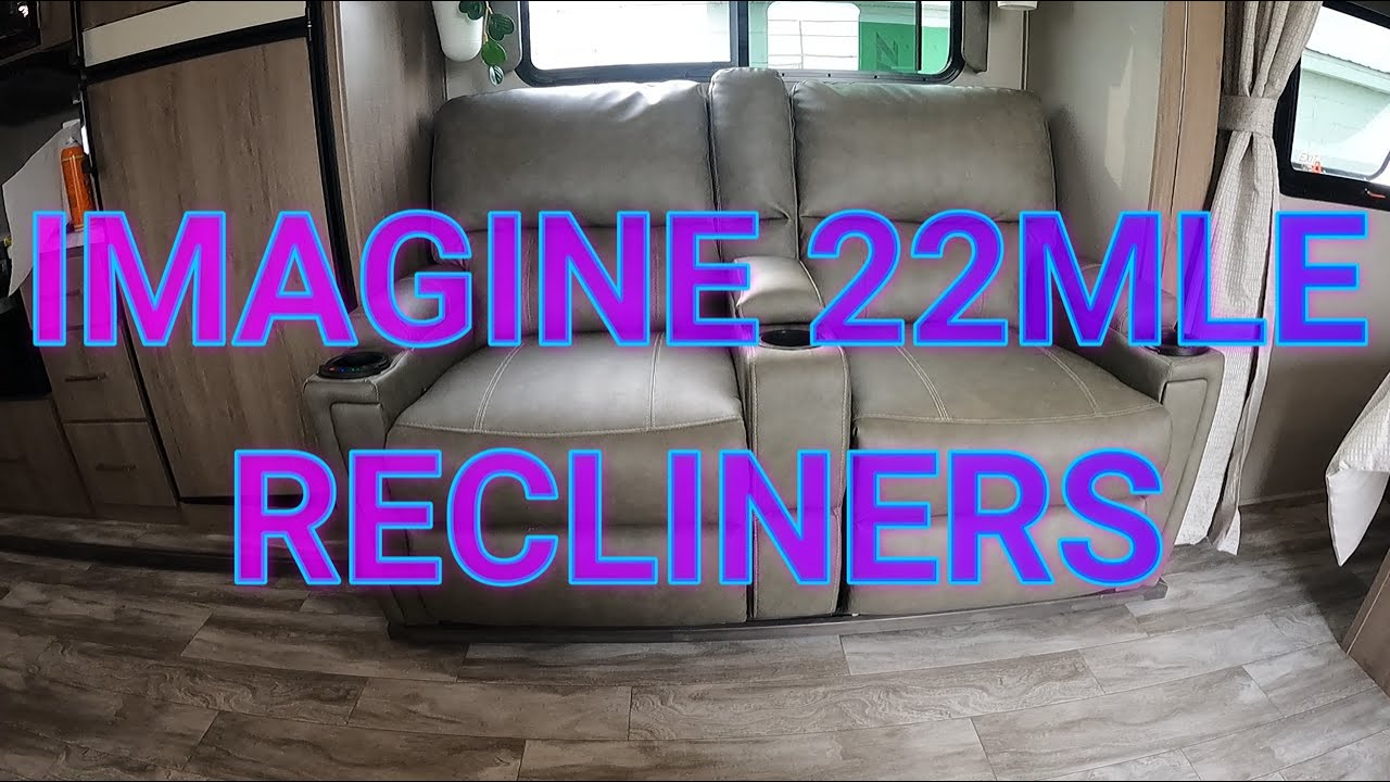 Grand Design Imagine XLS 22MLE Recliners YouTube