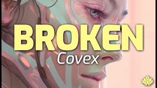 Covex - Broken (Facts n' Tracks Vol. 02) Resimi