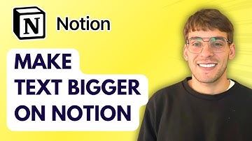 How to Make Text Bigger on Notion [2025 Guide]