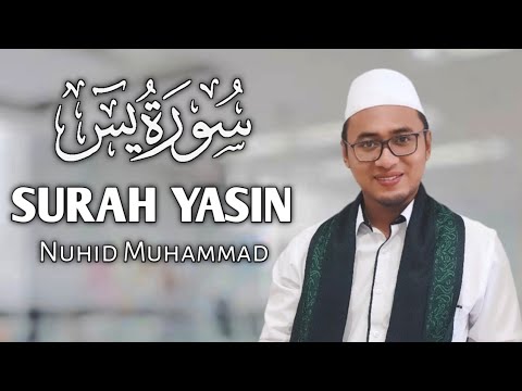 Surah Yasin Full (Calm Version) | Simple Tone, Easy to Follow | Murottal Nuhid Muhammad