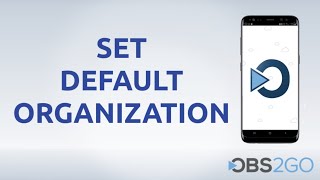 Setting a Default Organization