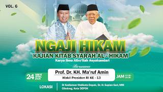Ngaji Bersama Prof. Dr. KH. Ma’ruf Amin (Wakil Presiden RI Ke-13) - Vol. 06