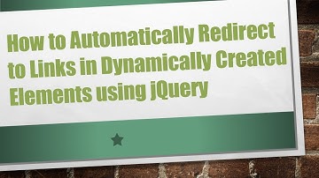 How to Automatically Redirect to Links in Dynamically Created Elements using jQuery