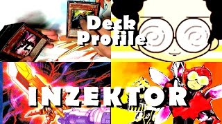 INZEKTOR Deck Profile - Dragonfly to 3 when Yugioh January 2015 Format