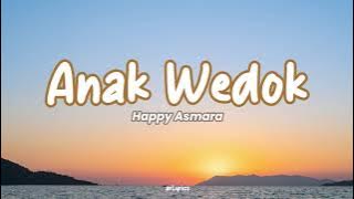 Anak Wedok || Happy Asmara - Lirik ( Lagu & Terjemahan )