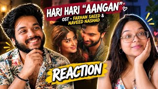 Hari Hari | Aangan OST Reaction | Farhan Saeed & Naveed Nashad | 2View React 😍❤️