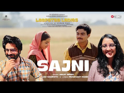 Sajni (Song): Arijit Singh, Ram Sampath | Laapataa Ladies | Aamir Khan Productions