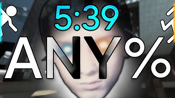 Portal any% Speedrun in 5:39 (FWR)
