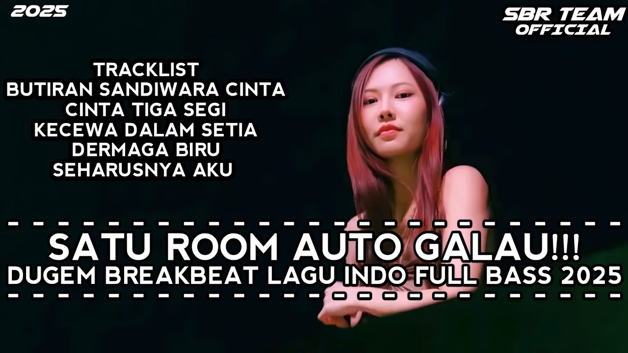 DJ BREAKBEAT BUTIRAN SANDIWARA CINTA V2 DUGEM BREAKBEAT LAGU INDO FULL BASS TERBARU 2025 