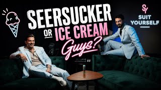 Famous Why Seersucker Is the Ultimate Summer Suit l Suit Yourself Podcast #55 Net Worth