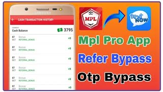 Mpl Pro App Otp Bypass || Unlimited Refer Use Text Now App [ Live Proof ] screenshot 5