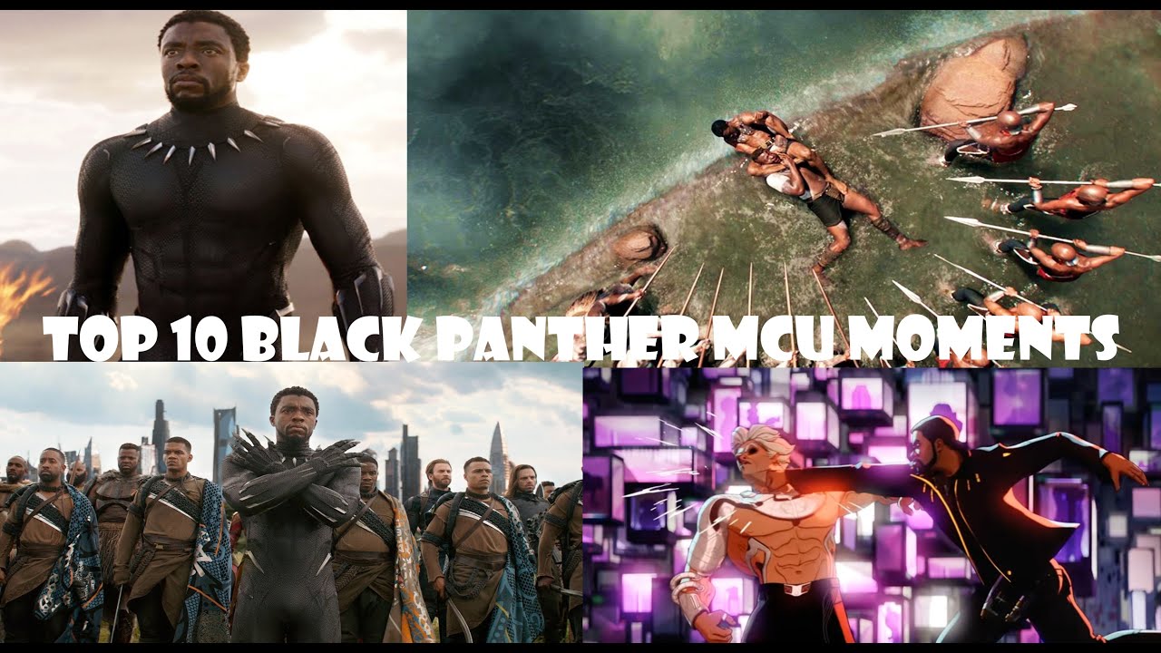 Top 10 Black Panther BEST MOMENTS Top 10 Character Moments Episode 6